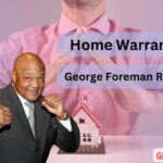 Choice Home Warranty & George Foreman