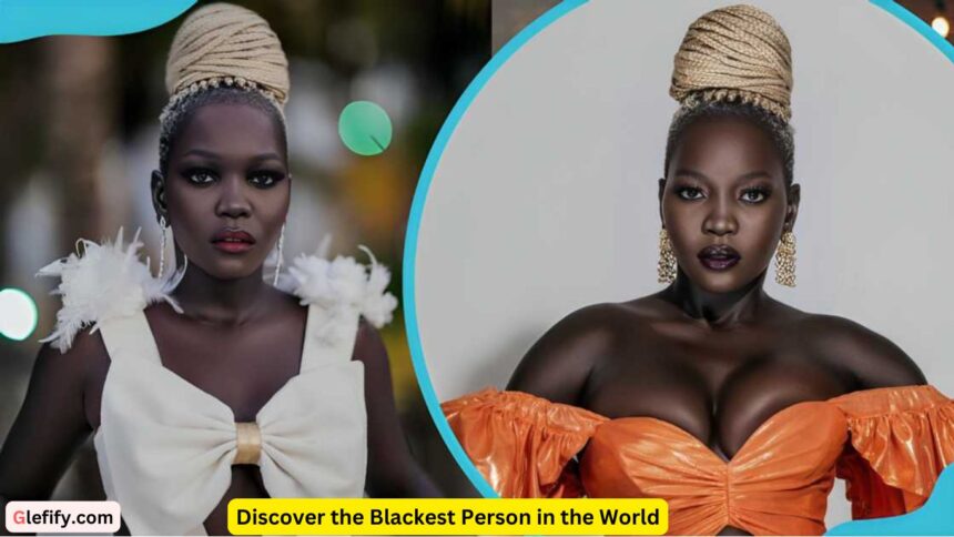 Discover the Blackest Person in the World